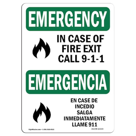 OSHA EMERGENCY Sign In Case Of Fire Exit Call 9-1-1 Bilingual  18in X 12in Aluminum